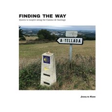 Finding the Way: Quotes to inspire along the Camino de Santiago Hardcover, Live Write Work Books, English, 9781732762329