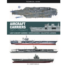 (영문도서)Aircraft Carriers: 1917-Present Hardcover, Amber Books, English, 9781838866457
