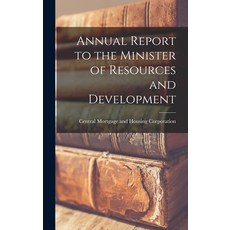 (영문도서) Annual Report to the Minister of Resources and Development Hardcover, Hassell Street Press, English, 9781013421297