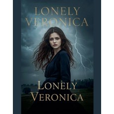 (英文圖書)Lonely Veronica 平裝版, Kristina Kristy, English