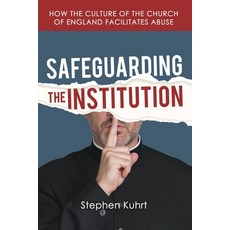 (英文圖書)Safeguarding the Institution: How the culture of the Church of England facilitat... 平裝版, Dandelion Digital, 英文