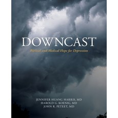 (영문도서) Downcast: Biblical and Medical Hope for Depression Paperback, Cmda, English, 9781734496826