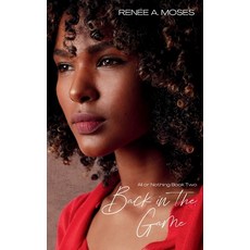 (영문도서)Back in the Game Paperback, Gussyflo Publishing, English, 9781956798203