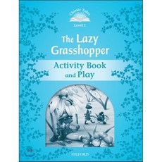 Classic Tales Second Edition: Level 1: The Lazy Grasshopper Book & Play : Activity Book and Play, Oxford University Press