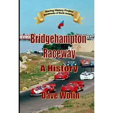 (英文圖書)Bridgehampton Raceway - A History 平裝版, Independently Published, 英文