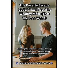(英文圖書)The Poverty Escape Code: 7 Sacrifices The Wealthy Make (That The Poor Won't): De... 平裝版, Independently Published, 英文