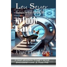 (영문도서)My Buddy Bali: A Tourist in Kisses and Tears Paperback, Rosen Publishing Group, English, 9798896864981