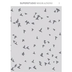Superstudio Migrazioni Paperback, Walther Konig Verlag, English, 9783960988885