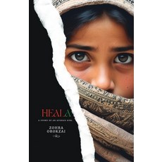(英文圖書)Heala: A Story of an Afghan Girl 平裝版, Zohra Orokzai, 英文