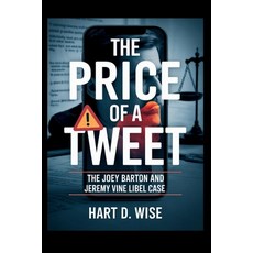 (英文圖書)The Price of a Tweet: The Joey Barton and Jeremy Vine Libel Case 平裝版, Independently Published, 英文