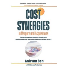 (英文圖書)Cost Synergies in Mergers and Acquisitions: The Unfiltered Field Guide to Cuttin... 平裝版, Independently Published, 英文