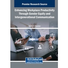 (英文圖書)Enhancing Workplace Productivity Through Gender Equity and Intergenerational Com... 平裝版, IGI Global, 英文