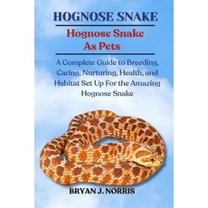 (英文圖書)Hognose Snakes: A Complete Guide to Breeding Caring Nurturing Health and Hab... 平裝版, Independently Published, 英文