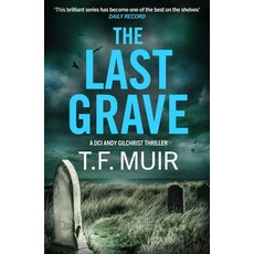 (外文書)The Last Grave: A Pulse-Pounding Gripping Scottish Crime Thriller Hardcover, Constable & Robinson, English