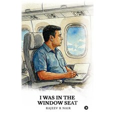(영문도서)I Was in the Window Seat: A Collection of Poems Paperback, Notion Press, English, 9798902695479