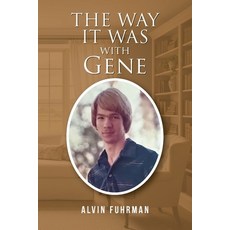 (영문도서)The Way It Was with Gene Paperback, Fuhrman, English, 9798218911652
