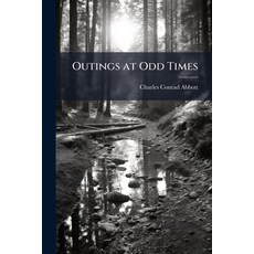 (영문도서)Outings at Odd Times Paperback, Nabu Press, English, 9781141860265