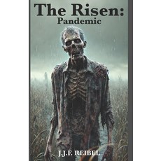 (영문도서) The Risen: Pandemic Paperback, Independently Published, English, 9798339887560
