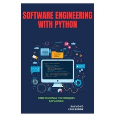(英文圖書)Software Engineering with Python: Professional Techniques Explained 平裝版, Independently Published, 英文