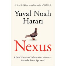 (영문도서) Nexus: A Brief History of Information Networks from the Stone Age to AI Hardcover, Random House, English, 9780593734223