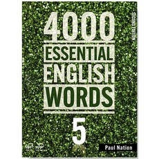 4000 Essential English Words (2/E) 1 2 3 4 5 6 선택, 5번