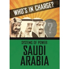 (영문도서) Who's in Charge? Systems of Power: Saudi Arabia Hardcover