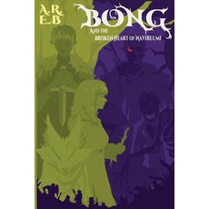 (外文書)Bong and The broken heart of Navirlumi Paperback, A.R.E.B, English