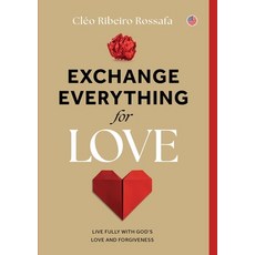 (英文圖書)Exchange Everything for Love 平裝版, Lura Publishing LLC, 英文