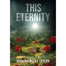 (영문도서)This Eternity Hardcover, Bohannon Hall Press, English, 9781962995016