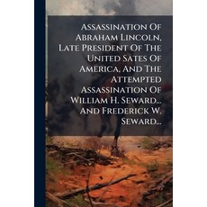 (英文圖書)Assassination Of Abraham Lincoln Late President Of The United Sates Of America ... 平裝版, Nabu Press, 英文