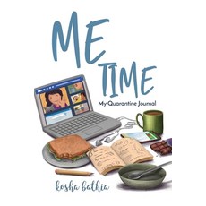 Me Time: My Quarantine Journal Paperback, Independently Published, English, 9798563076549