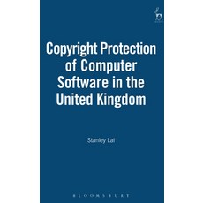 Copyright Protection of Computer Software in T Hardcover, Bloomsbury Publishing PLC