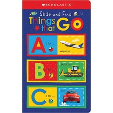 ABC Things That Go: Scholastic Early Learners (Slide and Find) Hardcover, Cartwheel Books, English, 9781338716511