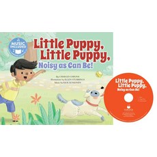 Little Puppy Little Puppy Noisy as Can Be! Library Binding, Cantata Learning