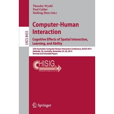 (英文圖書)Computer-Human Interaction. Cognitive Effects of Spatial Interaction Learning ... 平裝版, Springer, 英文