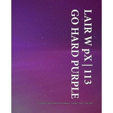 (영문도서) LAIR W pX 113 Go Hard Purple Paperback, Blurb, English, 9798331291037