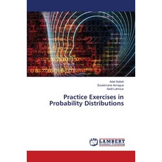 (영문도서)Practice Exercises in Probability Distributions Paperback, LAP Lambert Academic Publis..., English, 9786208445850