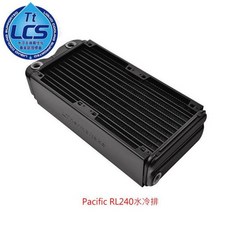 小白的生活工場Thermaltake Pacific RL240 2D 水冷排(CL-W012-AL00BL-A)，高效散熱，靜音穩定，電腦改裝首選, CL-W012-AL00BL-A