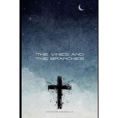 (英文圖書)The Vines and the Branches 平裝版, Independently Published, 英文