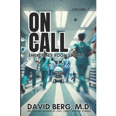 (영문도서) On Call: Emergency Room Stories: Volume 7 Paperback, Independently Published, English, 9798303629806
