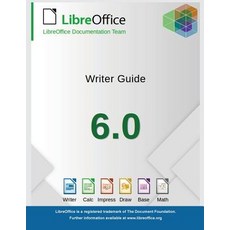 LibreOffice 6.0 Writer Guide Paperback, 12th Media Services