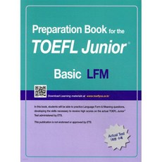 Preparation Book for the TOEFL Junior Test Focus on Question Types LFM (Basic)
