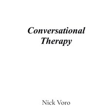 (영문도서) Conversational Therapy Hardcover, Vorobooks, English, 9781738319985