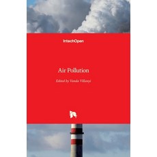 (영문도서) Air Pollution Hardcover, Intechopen, English, 9789533071435