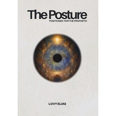 (영문도서)The Posture Hardcover, Petran Publishing, English, 9781737406709