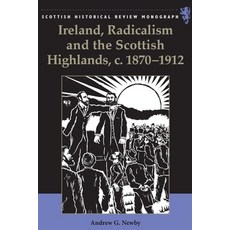(영문도서)Ireland Radicalism and the Scottish Highlands C.1870-1912 Paperback, Edinburgh University Press, English, 9781399563567