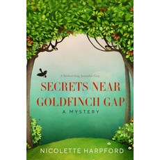 (영문도서) Secrets Near Goldfinch Gap Paperback, Avenue Du GUI, English, 9798987668825