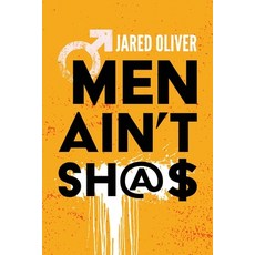 (영문도서) Men Ain't Sh@$ Paperback, MindStir Media, English, 9781958729038