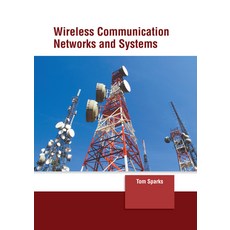 (영문도서) Wireless Communication Networks and Systems Hardcover, States Academic Press, English, 9781639895700