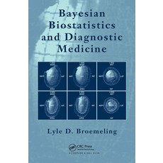 (영문도서)Bayesian Biostatistics and Diagnostic Medicine Paperback, English, 9781032477831, CRC Press English, 9781032477831, CRC Press